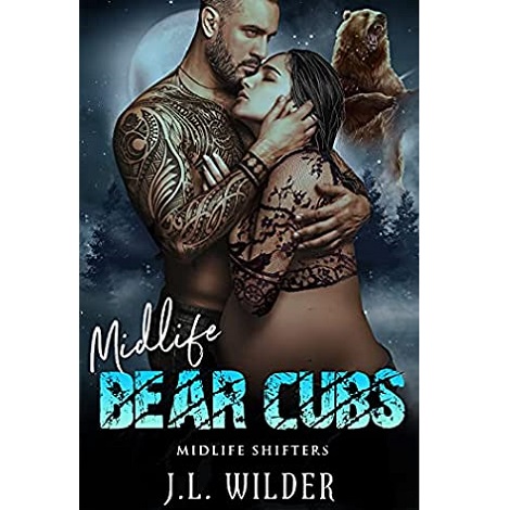 Mid Life Bear Cubs by J.L. Wilder