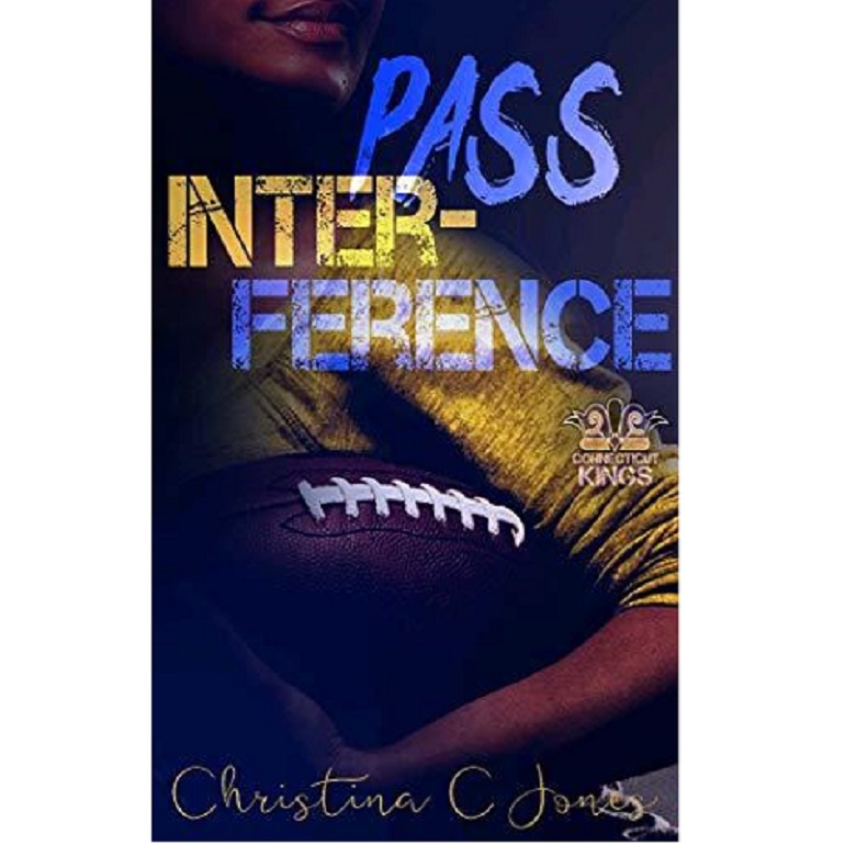 Pass Interference By Christina C. Jones