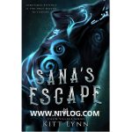 Sana’s Escape by Kitt Lynn -WWW.NIYLOG.COM