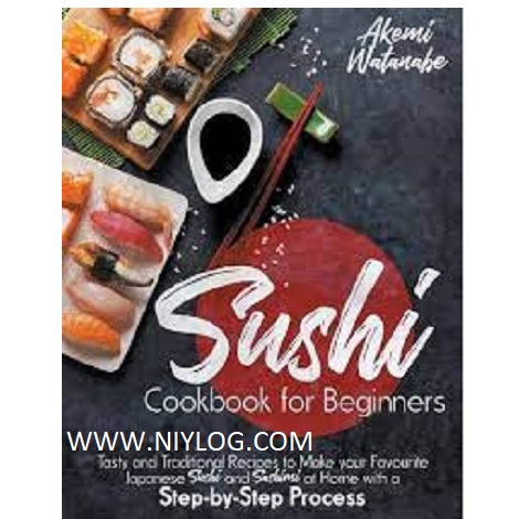 Sushi Cookbook for Beginners by Akemi Watanabe