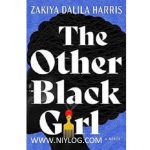 The Other Black Girl by Zakiya Dalila Harris