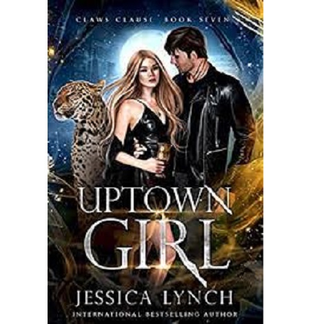 UPTOWN GIRL BY JESSICA LYNCH
