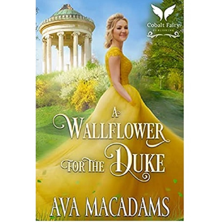 A Wallflower for the Duke by Ava MacAdams