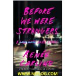 Before We Were Strangers BY Renée Carlino-WWW.NIYLOG.COM