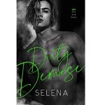 DIRTY DEMISE BY SELENA