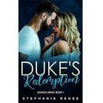 DUKE’S REDEMPTION BY STEPHANIE RENEE
