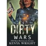 Dirty Wars by Kenya Wright