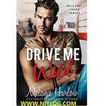 Drive Me Wild by Melanie Harlow -WWW.NIYLOG.COM