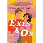 Exes and O’s by Amy Lea