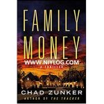 Family Money BY Chad Zunker -WWW.NIYLOG.COM