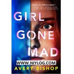 Girl Gone Mad BY Avery Bishop-WWW.NIYLOG.COM