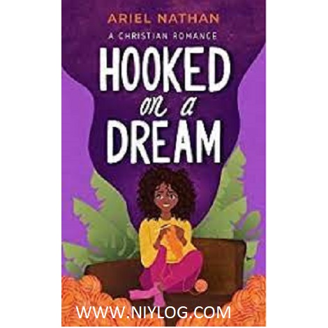 Hooked On A Dream by Ariel Nathan