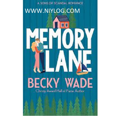 Memory Lane by Becky Wade