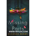 Missing Parts BY Lucinda Berry-WWW.NIYLOG.COM