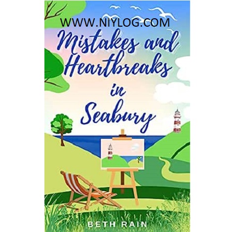 Mistakes and Heartbreaks in Seabury by Beth Rain
