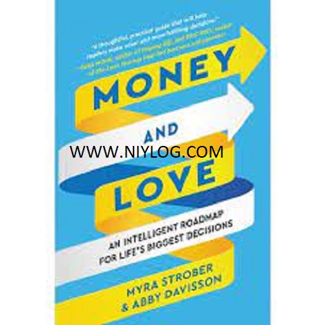 Money and Love by Abby Davisson and Myra Strober