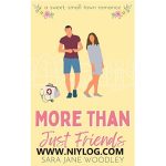 More Than Just Friends by Sara Jane Woodley-WWW.NIYLOG.COM