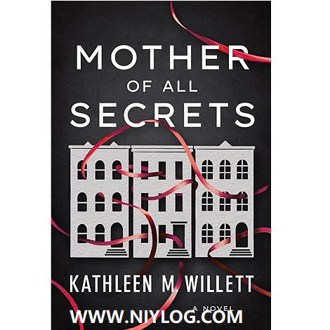 Mother of All Secrets BY Kathleen M. Willett -WWW.NIYLOG.COM
