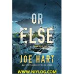 Or Else BY Joe Hart -WWW.NIYLOG.COM