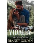 PROTECTING VIDALIA BY BRANDY GOLDEN