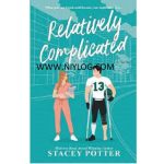 Relatively Complicated by Stacey Potter