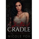 Shattered Cradle by Nicole Fox