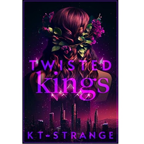 TWISTED KINGS BY KT STRANGE