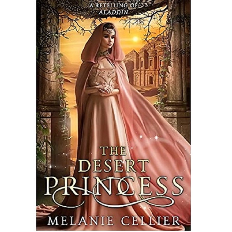 The Desert Princess by Melanie Cellier