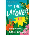 The Layover BY Lacie Waldon-WWW.NIYLOG.COM