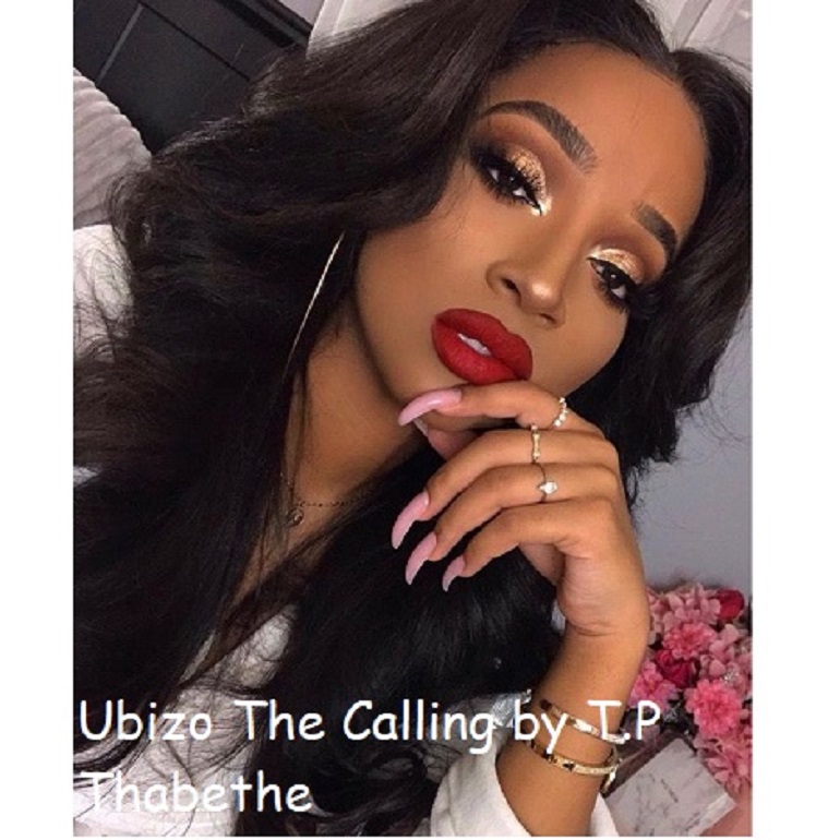 Ubizo The Calling by T.P Thabethe