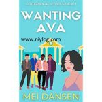 Wanting Ava by Mei Dansen