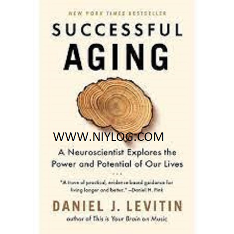successful aging by Daniel J. Levitin
