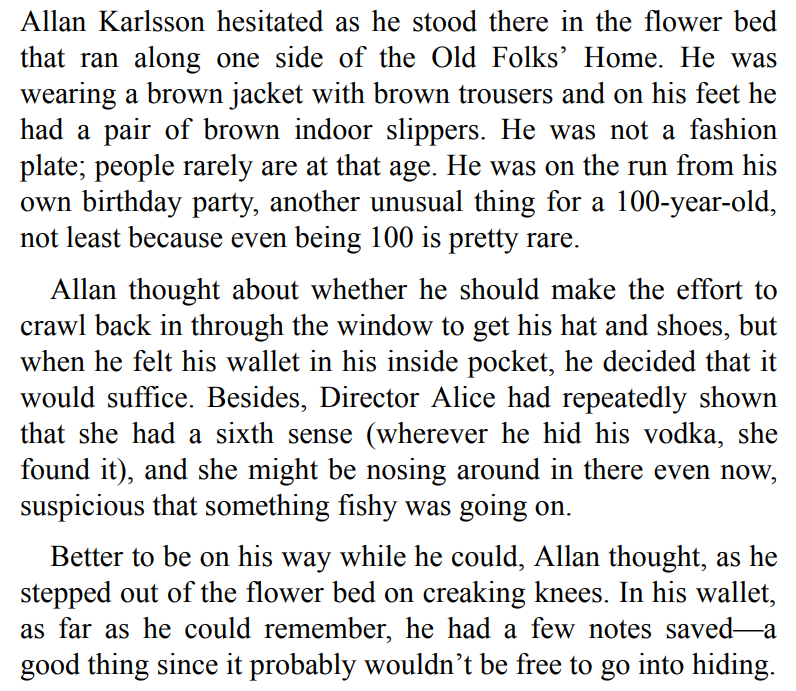 The 100-Year-Old Man Who Climbed Out the Window and Disappeared by Jonas Jonasson