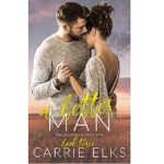 A Better Man by Carrie Elks
