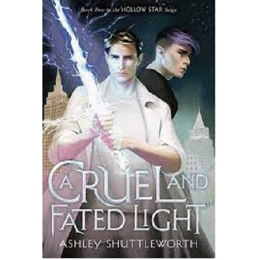 A Cruel and Fated Light by Ashley Shuttleworth