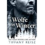 A Wolfe in Winter by Tiffany Reisz