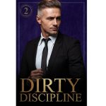 Dirty Discipline, Vol. 2 by Maren Smith