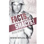 Facts, Smacts! by Becca Seymour