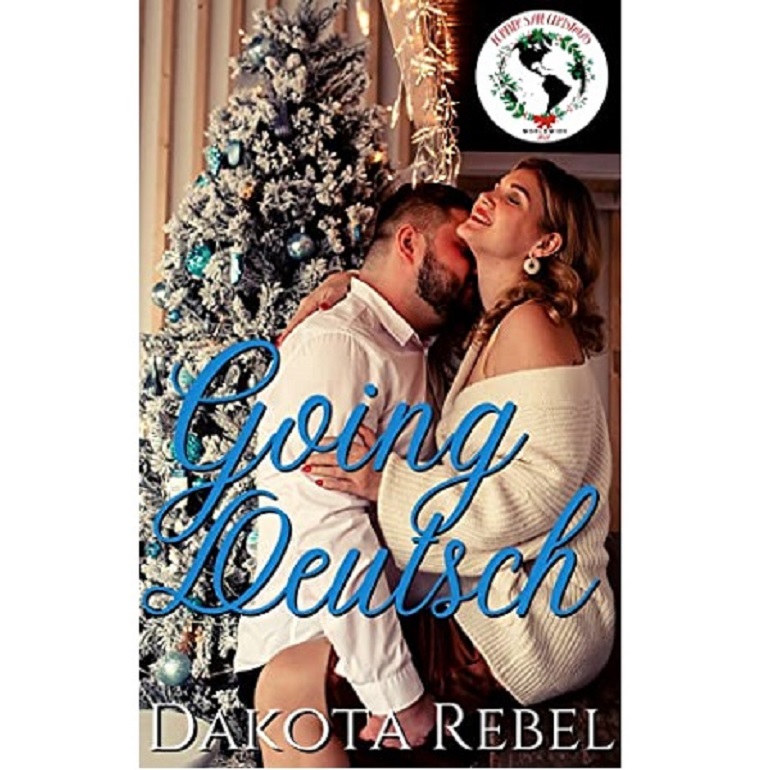 Going Deutsch by Dakota Rebel