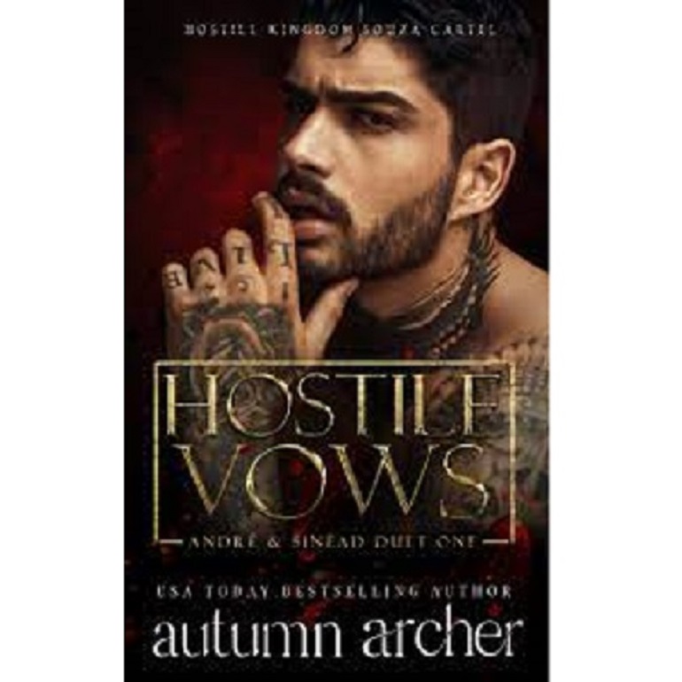 HOSTILE VOWS BY AUTUMN ARCHER