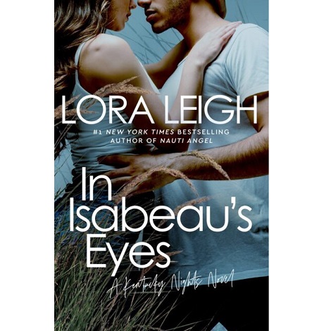 IN ISABEAU’S EYES BY LORA LEIGHIN ISABEAU’S EYES BY LORA LEIGH