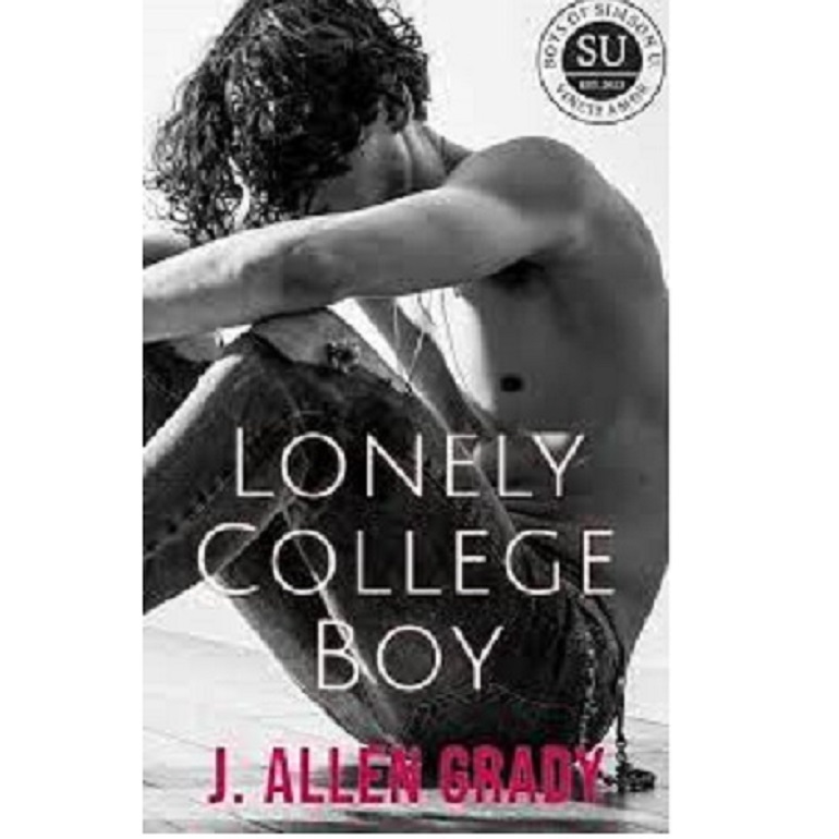 LONELYCOLLEGEBOY BY J. ALLEN GRADY