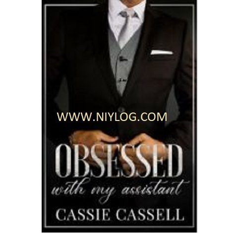 Obsessed with My Assistant by Cassie Cassell
