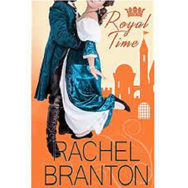 Royal Time by Rachel Branton