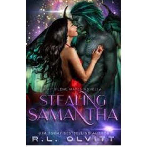 STEALING SAMANTHA BY R.L. OLVIT