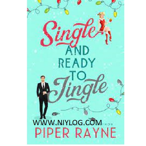 Single and Ready to Jingle Piper Rayne
