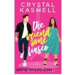 The Friend Zone Fiasco by Crystal Kaswell