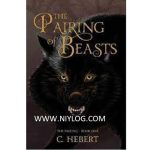 The Pairing Of Beasts by C Hebert