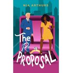 The Re-Proposal by Nia Arthurs