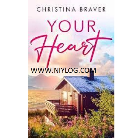 Your Heart by Christina Braver